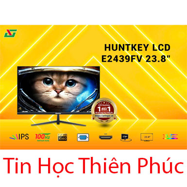 Màn Hình LCD Huntkey 23.8″ E2439FV IPS 100HZ