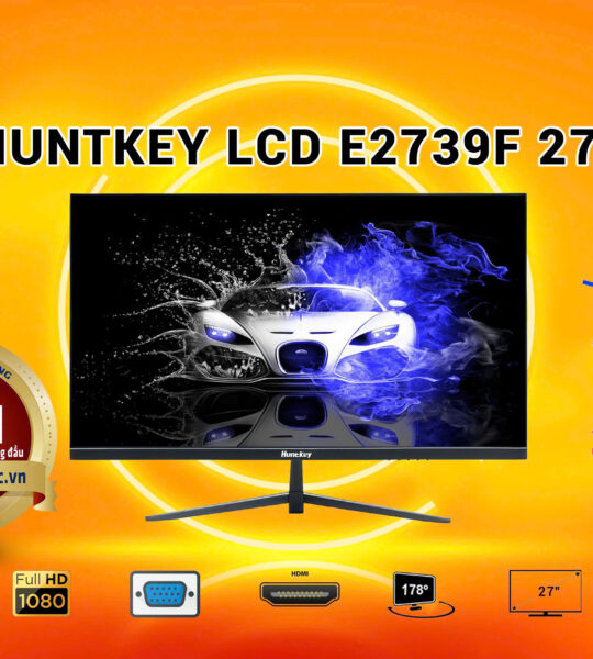 Màn Hình LCD Huntkey 27 E2739F IPS 100HZ